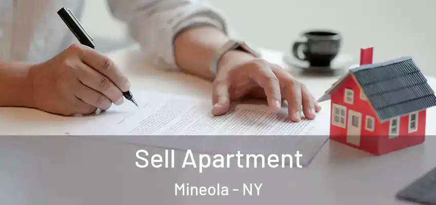  Sell Apartment Mineola - NY